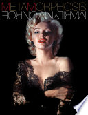 Marilyn Monroe: Metamorphosis