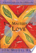 The Mastery of Love