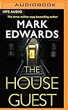 The House Guest