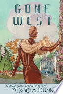 Cover of Gone West a Daisy Dalrymple mystery