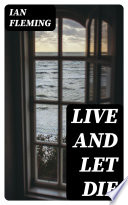 Live and Let Die
