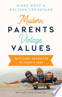 Modern Parents, Vintage Values, Revised and Updated