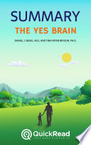 Cover of The Yes Brain by Daniel J. Siegel, M.D., and Tina Payne Bryson, Ph.D.