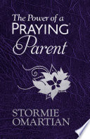 The Power of a Praying Parent