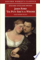 Cover of 'Tis Pity She's a Whore and Other Plays