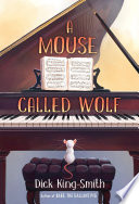 Cover of A Mouse Called Wolf