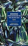 Cover of Memories: From Moscow to the Black Sea
