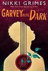 Cover of Garvey in the Dark
