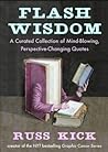 Cover of Flash Wisdom: A Curated Collection of Mind-Blowing, Perspective-Changing Quotes