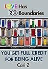 Cover of You Get Full Credit For Being Alive