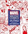 Cover of Marvel Greatest Comics: 100 Comics that Built a Universe