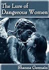 Cover of The Lure of Dangerous Women