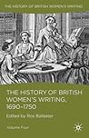 The History of British Women's Writing, 1690 - 1750: Volume Four
