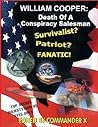 Cover of William Cooper: Death Of A Conspiracy Salesman
