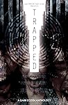 Trapped- A Dark Dozen Anthology