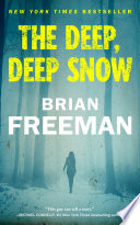 The Deep, Deep Snow
