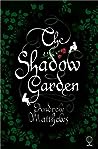 The Shadow Garden