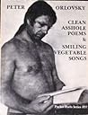 Clean Asshole Poems & Smiling Vegetable Songs