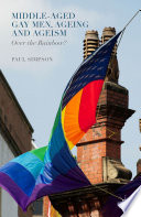 Cover of Middle-Aged Gay Men, Ageing and Ageism