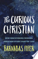 The Curious Christian