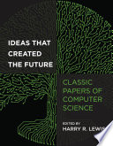 Ideas That Created the Future