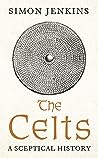 The Celts: A Sceptical History