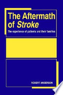 The Aftermath of Stroke