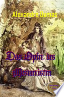 Das Opfer des Mesmeristen