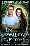 Cover of The Day Human Prince