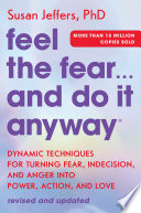 Cover of Feel the Fear... and Do It Anyway