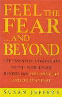 Cover of Feel the Fear and Beyond
