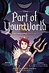 Cover of Part of Your World: A Twisted Tale Graphic Novel