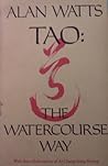 Tao: The Watercourse Way