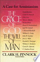 Cover of The Grace of God, the Will of Man