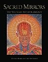 Sacred Mirrors: The Visionary Art of Alex Grey