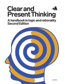 Cover of Clear and Present Thinking, Second Edition