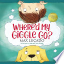 Cover of Where'd My Giggle Go?