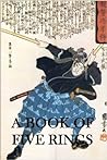 Cover of Book of Five Rings: The Classic Guide to Strategy