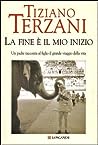 Cover of La fine e il mio inizio