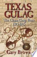 Cover of Texas Gulag