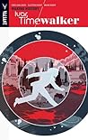 Ivar, Timewalker, Vol. 1: Making History