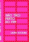(Nao tao) perto do fim