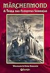 Cover of A terra das florestas sombrias