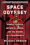 Space Odyssey: Stanley Kubrick, Arthur C. Clarke, and the Making of a Masterpiece