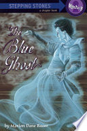 Cover of The Blue Ghost