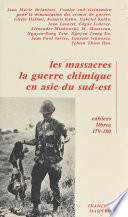 Cover of Les massacres, la guerre chimique en Asie du Sud-Est