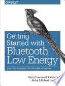Cover of Getting Started with Bluetooth Low Energy