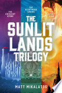 Cover of The Sunlit Lands Trilogy