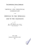 A Critical and Exegetical Commentary on the Epistles to the Ephesians and to the Colossians