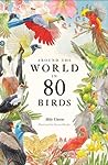 Around the World in 80 Birds